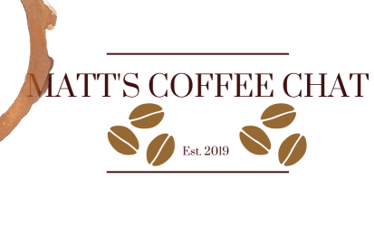 Matt's Coffee Chat